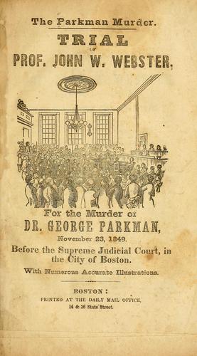 george parkman trial of murder